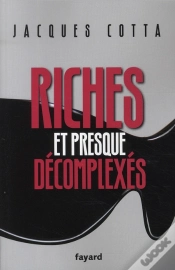 Capa do artigo Riches Et Presque Décomplexés