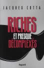 Riches Et Presque Décomplexés - Preview