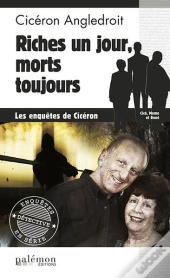Riches Un Jour, Morts Toujours