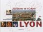 Richesses Et Visages De Lyon - Preview