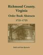 Richmond County, Virginia Orders, 1721-1725 - Preview