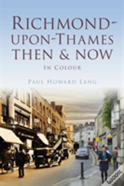 Capa do artigo Richmond-Upon-Thames Then & Now