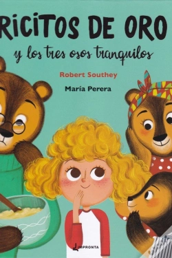 Capa do artigo Ricitos De Oro Y Los Tres Osos Tranquilos