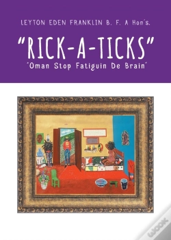 Capa do artigo Rick-A-Ticks :  Oman Stop Fatiguin De B