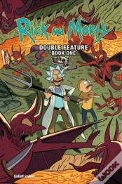 Rick And Morty: Deluxe Double Feature Vol. 1
