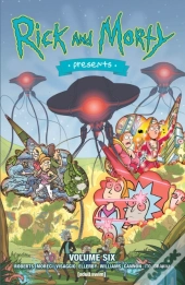 Rick And Morty Presents Vol. 6