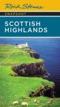 Rick Steves Snapshot Scottish Highlands (Third Edition) - Preview