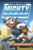 Ricky Ricotta'S Mighty Robot