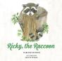Ricky,  The Raccoon - Preview