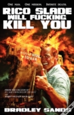 Capa do artigo Rico Slade Will Fucking Kill You