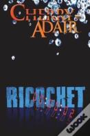 Ricochet