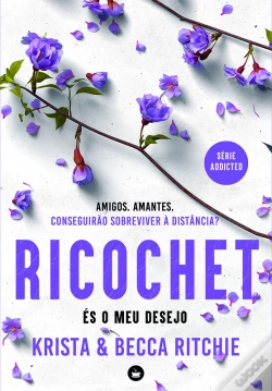 Capa do artigo Ricochet - És O Meu Desejo