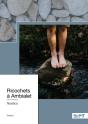 Ricochets À Ambialet - Preview