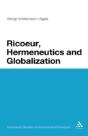 Ricoeur, Hermeneutics And Globalization - Preview