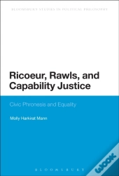 Ricoeur, Rawls, And Capability Justice