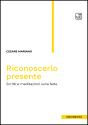 Riconoscerlo Presente - Preview