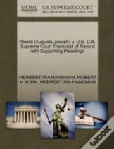 Ricord (Auguste Joseph) V. U.S. U.S. Supreme Court Transcript Of Record With Supporting Pleadings