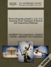 Capa do artigo Ricord (Auguste Joseph) V. U.S. U.S. Supreme Court Transcript Of Record With Supporting Pleadings