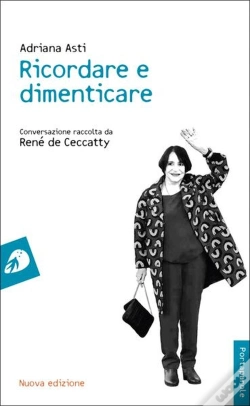 Capa do artigo Ricordare E Dimenticare : Conversazione Raccolta Da René De Ceccatty