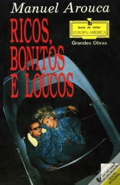 Capa do artigo Ricos, Bonitos e Loucos