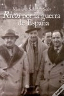 Capa do artigo Ricos Por La Guerra De España