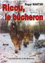 Ricou Le Bûcheron - Preview