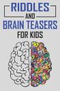 Riddles And Brain Teasers For Kids - Preview