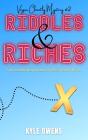 Riddles And Riches - Preview
