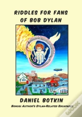 Riddles For Fans Of Bob Dylan