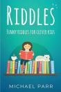 Riddles: Funny Riddles For Clever Kids - Preview