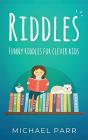 Riddles: Funny Riddles For Clever Kids - Preview