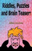 Riddles, Puzzles And Brain Teasers