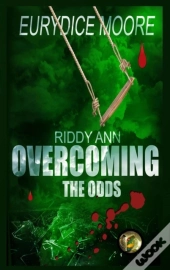 Riddy Ann Overcoming The Odds