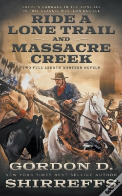 Capa do artigo Ride A Lone Trail And Massacre Creek