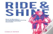 Ride And Shine