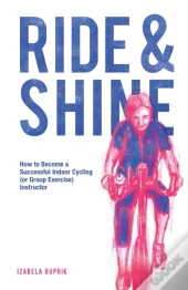 Ride And Shine