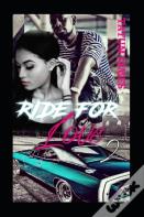Ride For Love 2