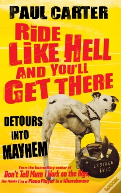 Capa do artigo Ride Like Hell And You'Ll Get There
