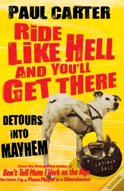 Capa do artigo Ride Like Hell And You'Ll Get There