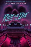 Ride Or Die