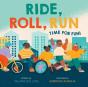 Ride, Roll, Run - Preview