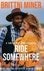 Ride Somewhere Untested - Preview