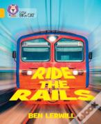 Ride The Rails