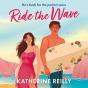 Ride The Wave - Preview