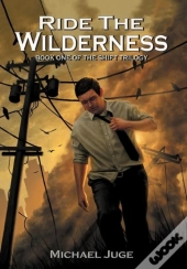 Ride The Wilderness