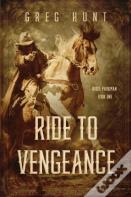 Ride To Vengeance