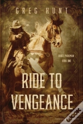 Ride To Vengeance