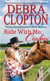 Ride With Me, Cowboy