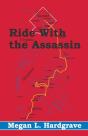 Ride With The Assassin - Preview