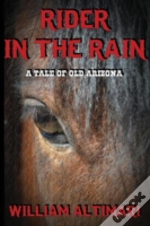 Rider In The Rain